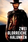 Preview: Zwei glorreiche Halunken