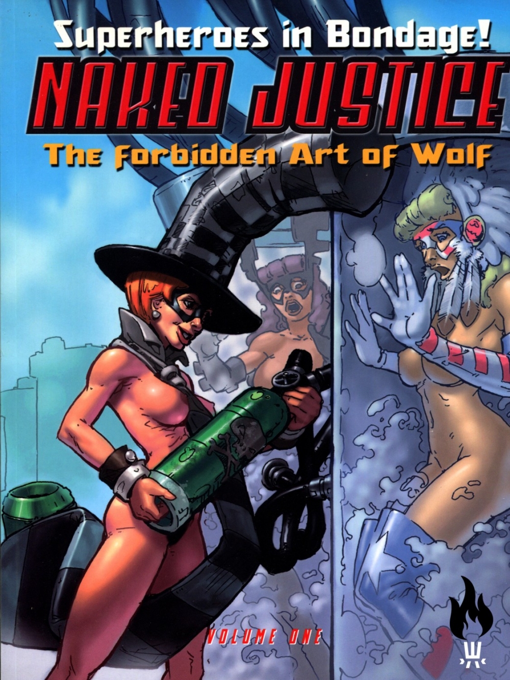 Naked Justice, vol one: The Forbidden Art of Wolf