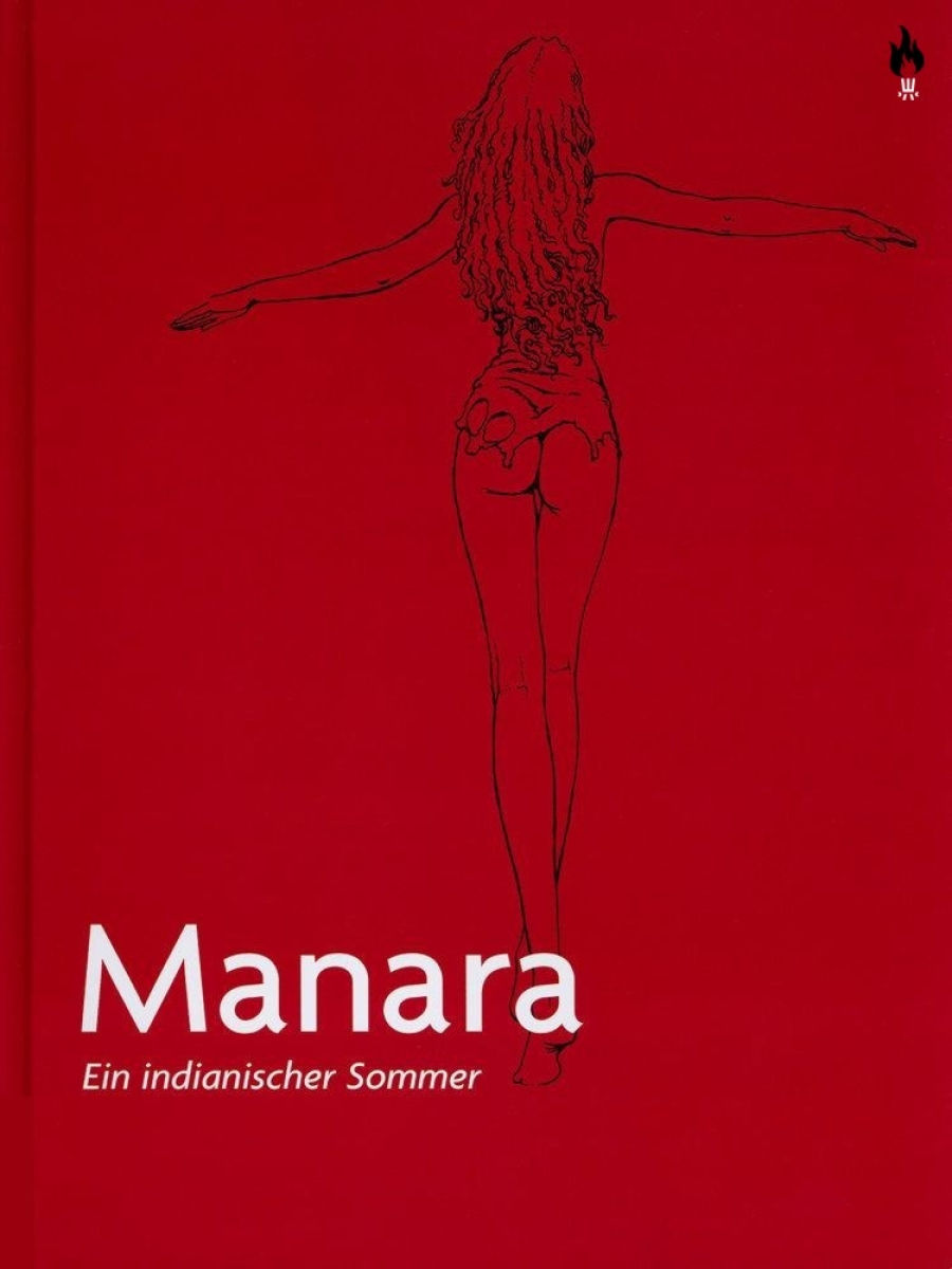 Milo Manara Werkausgabe 2: Ein indianischer Sommer