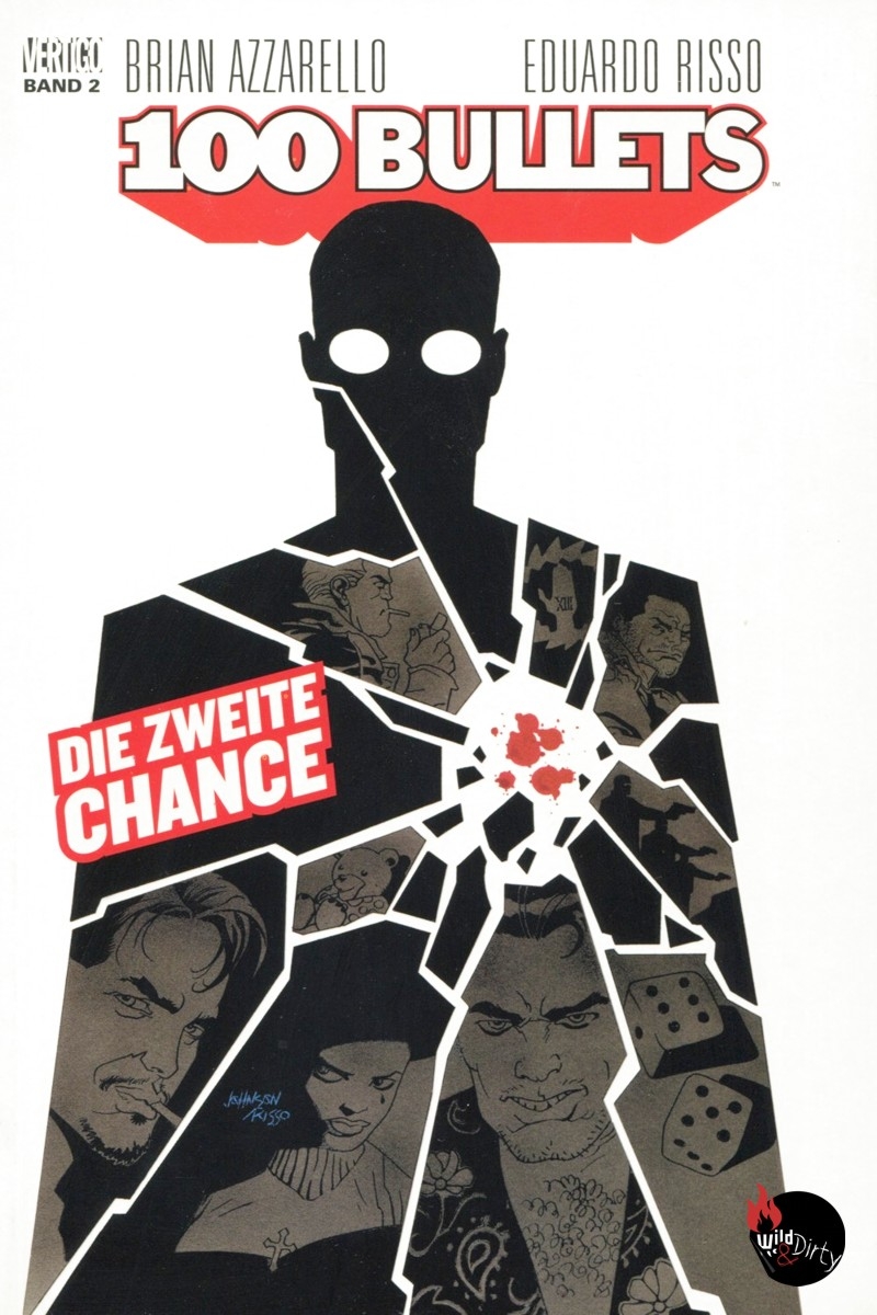 100 Bullets 2: Die zweite Chance